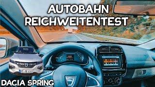 Elektroauto Dacia Spring Autobahn Reichweitentest! Was schafft er wirklich?