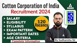 CCI Recruitment 2024 | Cotton Corporation of India Recruitment 2024 | Cotton Corporation of India