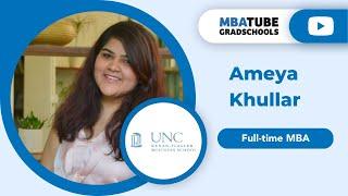 Ameya Khullar - Full-time MBA, UNC Kenan-Flagler