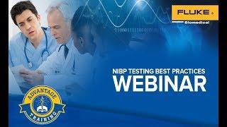 NIBP Monitoring and Testing Best Practices Webinar