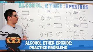 Organic Chemistry | Alcohol, Ether & Epoxide Practice Problems