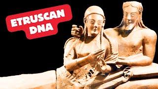 DNA Analysis and Genetic Origins of Enigmatic Etruscans