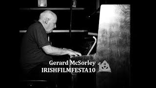 IRISH FILM FESTA 10 | Gerard McSorley Plays Piano