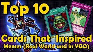 Top 10 YuGiOh Cards that Inspired Memes (In the Real World and in YGO)