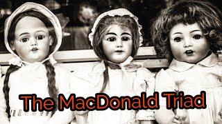 The MacDonald Triad