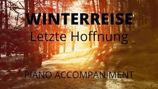 Letzte Hoffnung (Winterreise) - Piano accompaniment for low voice