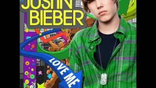 Justin Bieber - Love Me (HQ)