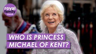 Princess Michael of Kent: The Royal Who Defied Tradition