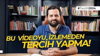 Bu Videoyu İzlemeden Üniversite Tercihi Yapma!