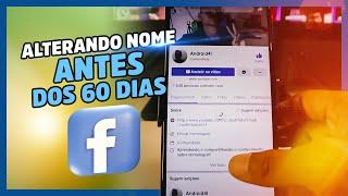 Como alterar o nome do perfil do Facebook antes dos 60 dias?