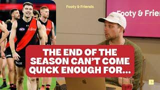 The end of the season can't come quick enough for... [Footy & Friends | RD 20 Review]