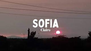 Sofia- Clairo (But, oh my god, I think I'm in love with you) Lyrics