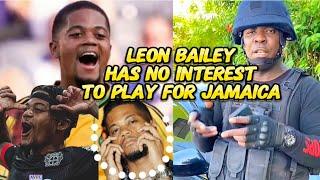Leon Bailey Disappoint the true supporters of Jamaican football  by refusing to represent the team