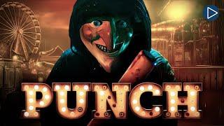 PUNCH  Full Exclusive Horror Movie Premiere  English HD 2024