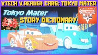 Cars: Tokyo Mater - Story Dictionary (VTech Storio V.Reader) 