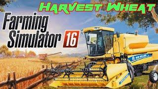 Fs 16 | Harvest Wheat | Farming Simulator 16 | Timelapse Gameplay | 4U Farming