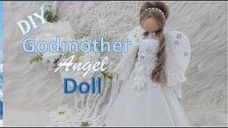 How to Make a Godmother Angel Doll| DIY Angel Doll | Huong Harmon