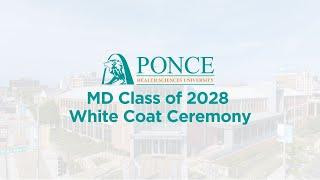 White Coat Ceremony - PHSU MD Class of  2028