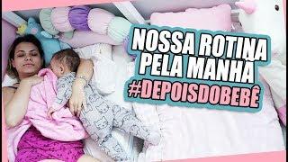 ROTINA PELA MANHÃ DEPOIS DE UM BEBÊ #2 | Kathy Castricini