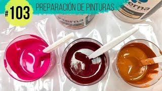 #103-"Preparación de pinturas" TUTORIAL ACRILICOS FLUIDOS - En Español (Acrylic Pouring)