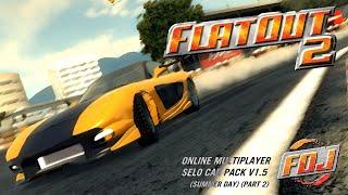 FlatOut 2 Online Multiplayer Selo's pack v1.5 (Summer Day) (Part 2)