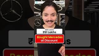 Bought Mercedes at Huge Discount