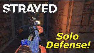 Solo Defending | Strayed | Rust Vr