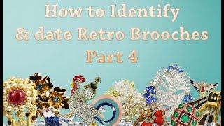 How to Identify and Date Vintage & Retro Costume Jewelry Brooches