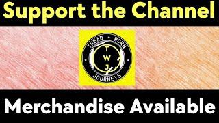 Merchandise Available | Support the Channel | Tread Worn Journeys