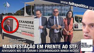 Manifestação em frente ao STF: ‘A cada taça de vinho, os senhores vão lembrar que o sangue dos...