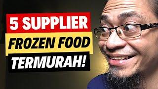 5 Supplier Frozen Food Termurah Untuk Reseller Dropship!