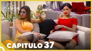 El Poder Del Amor Capitulo 37 Completo (22 Septiembre 2021)