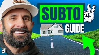 Buying a House Subject To - Everything You Could Possibly Know