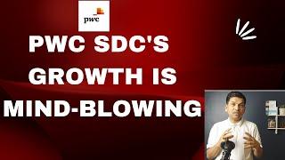 PwC SDC's growth is mind-blowing | Should I join PwC SDC