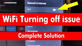 Android LED TV WiFi Automatically off | Complete Solution