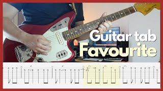 Fontaines D.C. - Favourite (Guitar tabs)