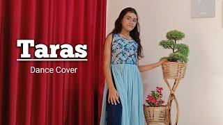 Taras | Dance Cover | Abhigyaa Jain Dance life