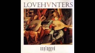 Love Hunters - I'd Rather Be You Fool (Unplugged) - (Audio 1998)