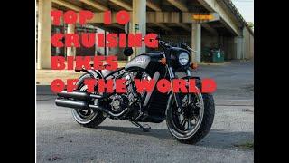 TOP 10 CRUISING || BIKES OF THE WORLD || BEST BIKES FOR TOURING||