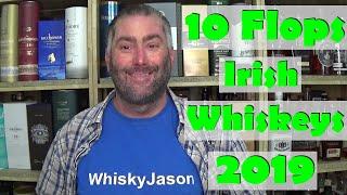 10 Irish Whiskey Flop im 2019 von WhiskyJason