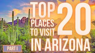 Best Places to Visit in Arizona