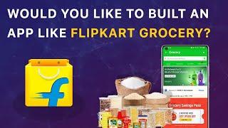 App Like Flipkart Grocery | Grocery App Development | The App Ideas