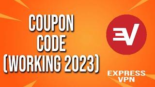 ExpressVPN Coupon Code (Working 2024)