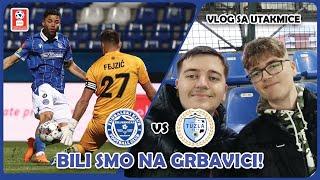 KIKS ŽELJE NA GRBAVICI! | Željezničar - Tuzla City Vlog