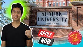 Get in AUBURN UNIVERSITY with 100% Scholarship | Step By Step Guide | College Admission