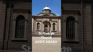  St. George Church, Addis Ababa