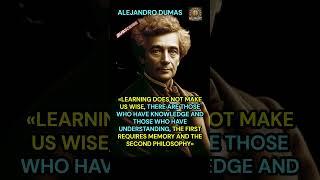 ALEJANDRO DUMAS QUOTES