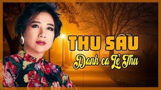 Thu Sầu (Lam Phương) - Lệ Thu (Album: Thu Sầu)