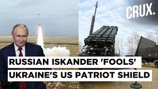 Russian Missile ‘Thwarts’ US Patriot, Ukraine Stunned By Upgraded Iskander-M's "Evasive Maneuvers"