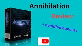 Annihilation 2 Review: !!! Don`t get Annihilation 2 without bonuses !!!